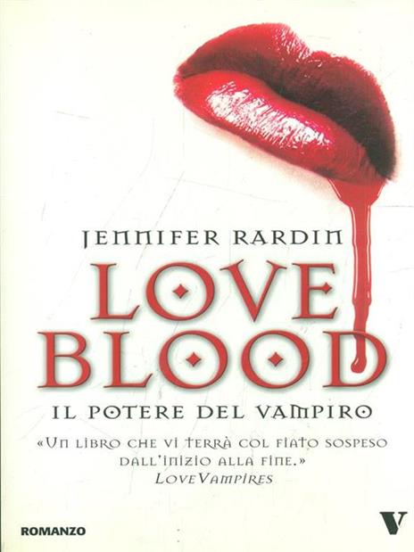 Il potere del vampiro. Love blood - Jennifer Rardin - 3