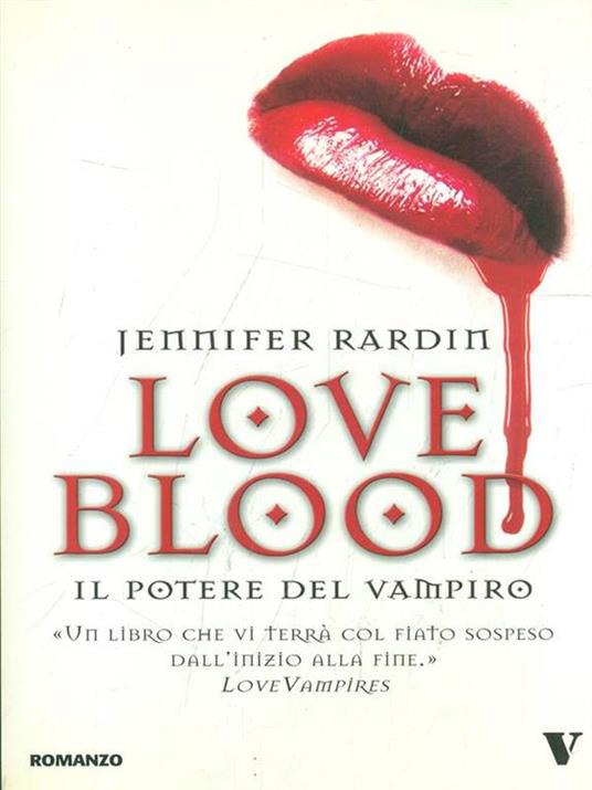 Il potere del vampiro. Love blood - Jennifer Rardin - copertina