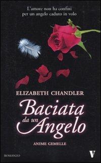 Anime gemelle. Baciata da un angelo - Elizabeth Chandler - copertina