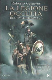 La legione occulta dell'impero romano - Roberto Genovesi - copertina