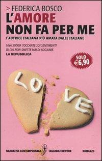 L' amore non fa per me - Federica Bosco - copertina