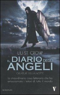 Creature della notte. Il diario degli angeli - Lili St. Crow - copertina