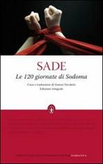 Le 120 giornate di Sodoma. Ediz. integrale