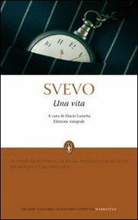 Una vita. Ediz. integrale - Italo Svevo - copertina