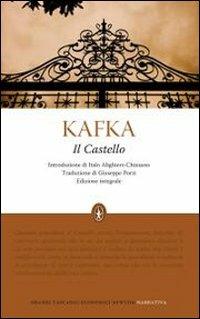 Il castello. Ediz. integrale - Franz Kafka - copertina