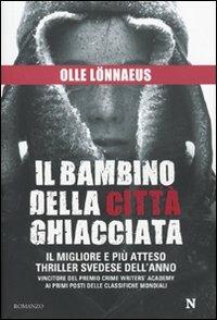 Il bambino della città ghiacciata - Olle Lönnaeus - copertina