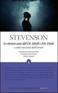 Lo strano caso del Dr. Jekyll e Mr. Hyde e altri racconti dell'orrore. Ediz. integrale - Robert Louis Stevenson - copertina