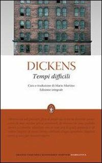 Tempi difficili. Ediz. integrale - Charles Dickens - copertina