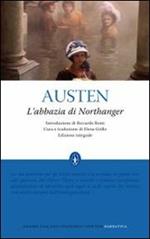 L' Abbazia di Northanger. Ediz. integrale