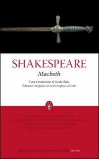 Macbeth. Testo inglese a fronte. Ediz. integrale - William Shakespeare - copertina