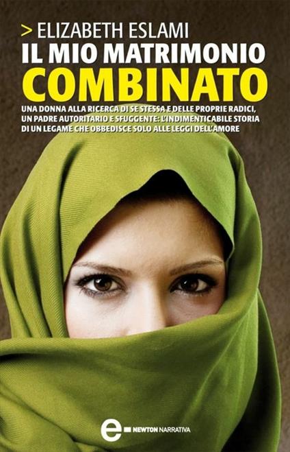 Il mio matrimonio combinato - Elizabeth Eslami,M. Giacci - ebook