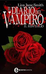 Il risveglio. Il diario del vampiro