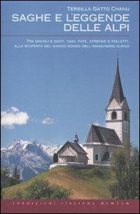 Saghe e leggende delle Alpi - Tersilla Gatto Chanu - copertina