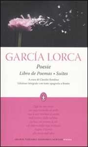 Poesie: Libro de poemas-Suites. Testo spagnolo a fronte. Ediz. integrale