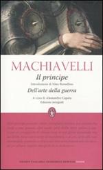 Il principe-Dell'arte della guerra. Ediz. integrale