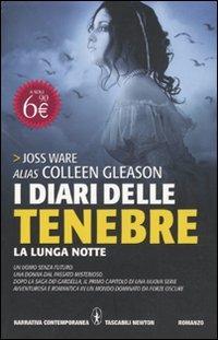 I diari delle tenebre. La lunga notte - Colleen Gleason - copertina