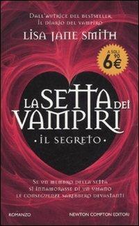 Il segreto. La setta dei vampiri - Lisa Jane Smith - copertina