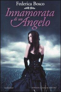 Innamorata di un angelo - Federica Bosco - copertina