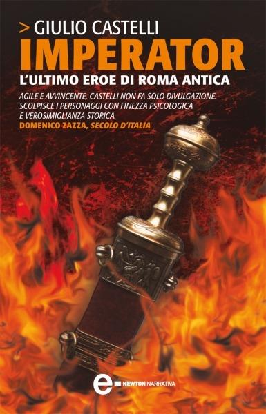 Imperator. L'ultimo eroe di Roma antica - Giulio Castelli - ebook