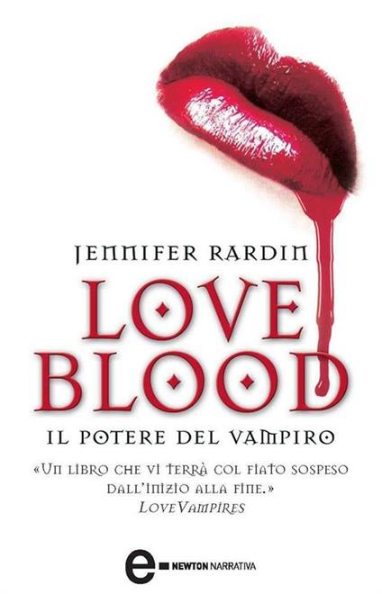 Il potere del vampiro. Love blood - Jennifer Rardin,T. Felici - ebook