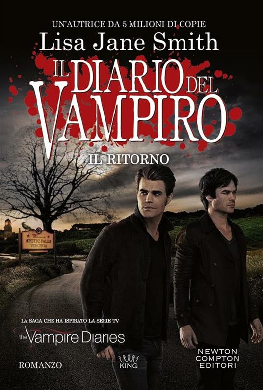 Il ritorno. Il diario del vampiro - Lisa Jane Smith,Rosa Prencipe - ebook