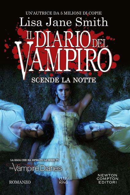 Scende la notte. Il diario del vampiro - Lisa Jane Smith,Rosa Prencipe - ebook