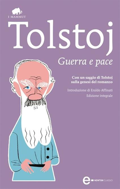Guerra e pace. Ediz. integrale - Lev Tolstoj,Alfredo Polledro - ebook
