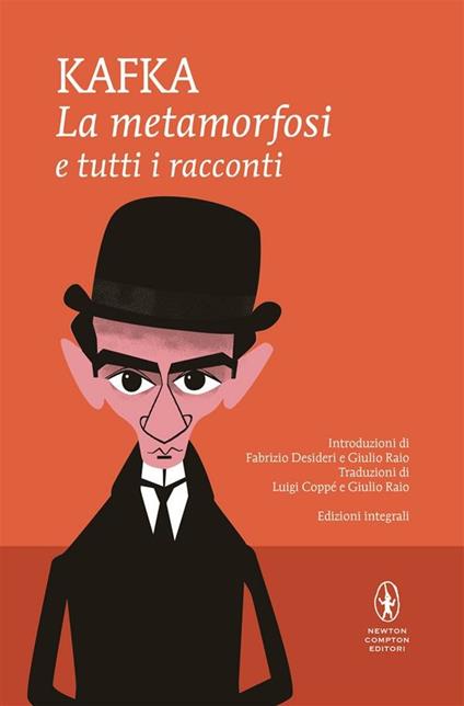 La metamorfosi e altri racconti. Ediz. integrale - Franz Kafka,Luigi Coppè,Giulio Raio - ebook