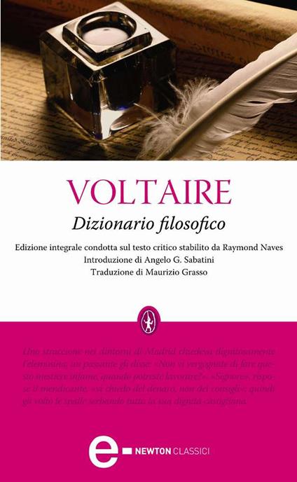 Dizionario filosofico. Ediz. integrale - Voltaire,Maurizio Grasso - ebook