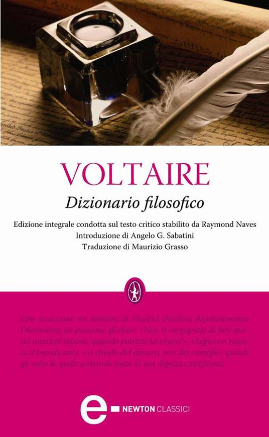 Dizionario filosofico. Ediz. integrale - Voltaire,Maurizio Grasso - ebook