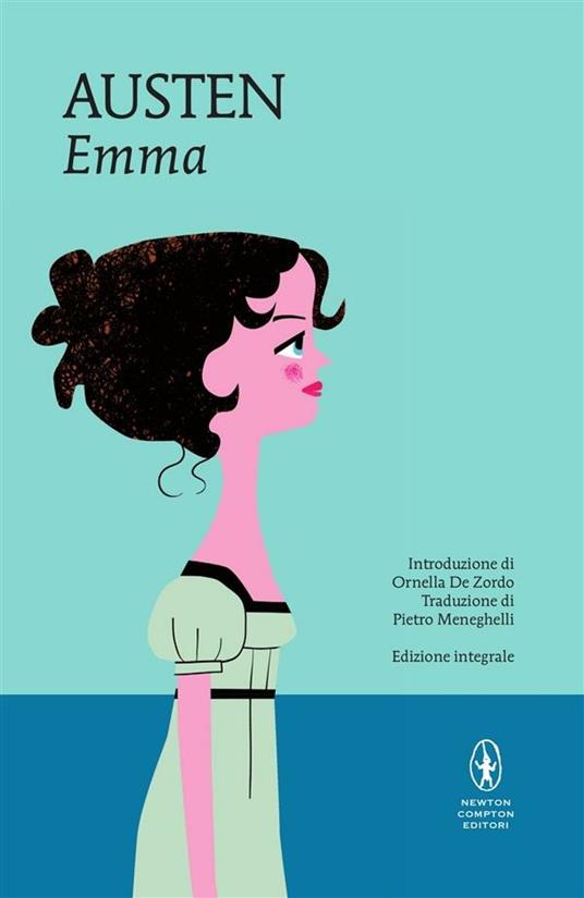 Emma. Ediz. integrale - Jane Austen,Pietro Meneghelli - ebook