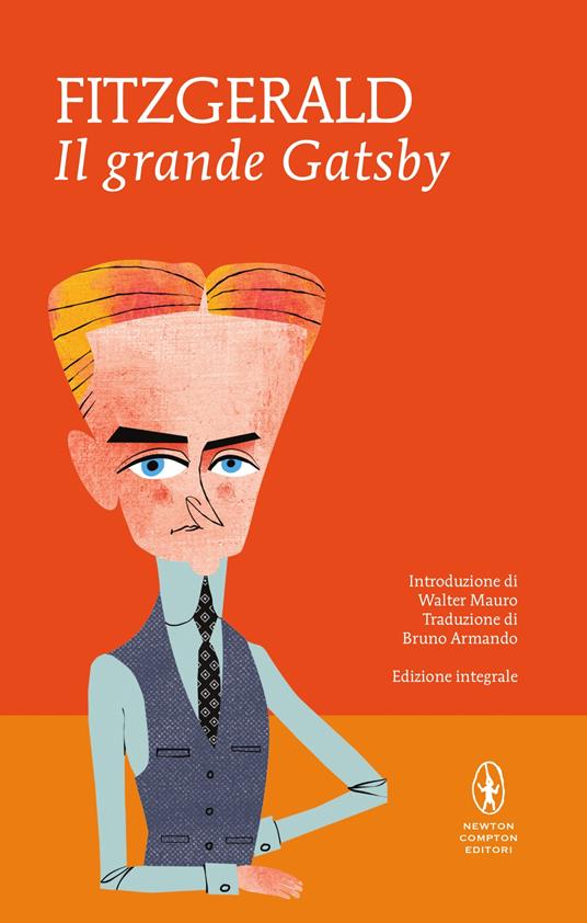 Il grande Gatsby. Ediz. integrale - Francis Scott Fitzgerald,Bruno Cesare Armando - ebook