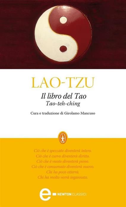 Il libro del Tao. Tao-Teh-Ching - Lao Tzu,Girolamo Mancuso - ebook