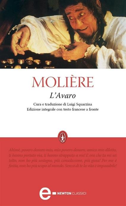 L' avaro. Testo francese a fronte. Ediz. integrale - Molière,Luigi Squarzina - ebook