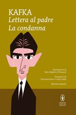 Lettera al padre-La condanna. Ediz. integrale