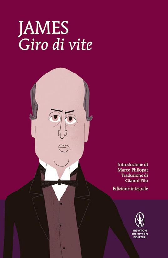 Giro di vite. Ediz. integrale - Henry James,Gianni Pilo - ebook