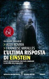 L' ultima risposta di Einstein - Álex Rovira Celma,Francesc Miralles - copertina