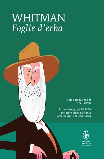 Foglie d'erba. Testo inglese a fronte. Ediz. integrale - Walt Whitman,Igina Tattoni - ebook