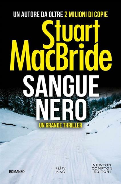 Sangue nero - Stuart MacBride,Alessandra Spirito - ebook