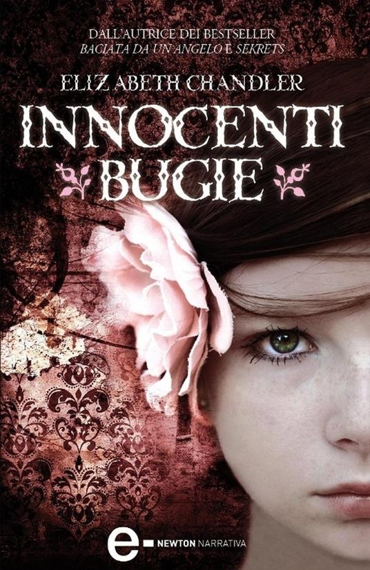 Innocenti bugie - Elizabeth Chandler - ebook