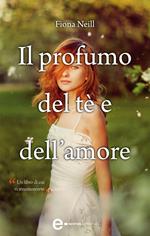 Il profumo del tè e dell'amore