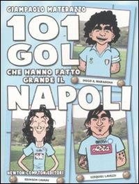 101 gol che hanno fatto grande il Napoli - Giampaolo Materazzo - 4