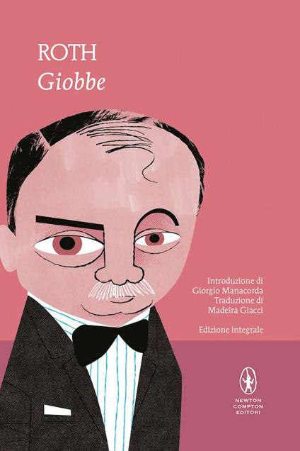 Giobbe. Ediz. integrale - Joseph Roth,Madeira Giacci - ebook