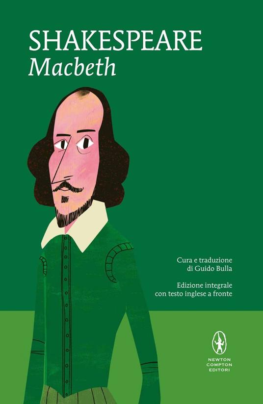 Macbeth. Testo inglese a fronte. Ediz. integrale - William Shakespeare,Guido Bulla - ebook