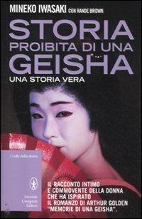 Storia proibita di una geisha - Mineko Iwasaki,Rande Brown - copertina