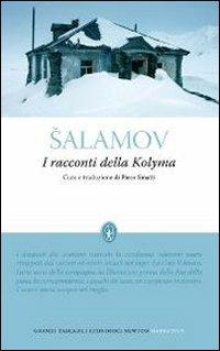 I racconti della Kolyma. Storie dai lager staliniani - Varlam Salamov - copertina