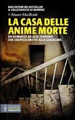 La casa delle anime morte