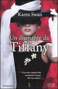 Un diamante da Tiffany - Karen Swan - copertina