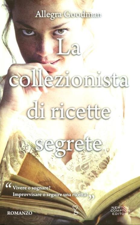 La collezionista di ricette segrete - Allegra Goodman - copertina