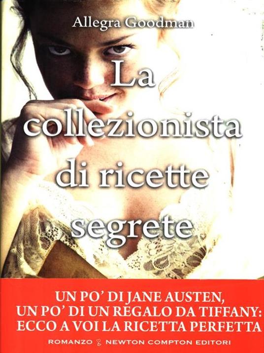 La collezionista di ricette segrete - Allegra Goodman - 2